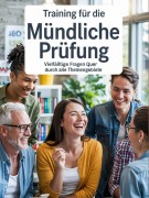 Training für die mündliche Prüfung: Vielfältige Fragen quer durch alle Themengebiete - Helmut Zwack