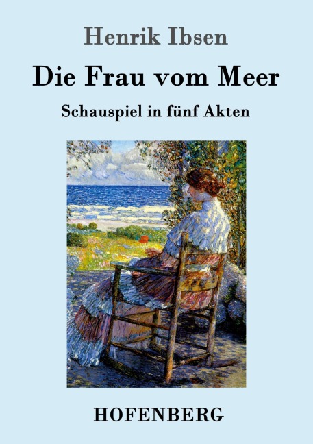 Die Frau vom Meer - Henrik Ibsen