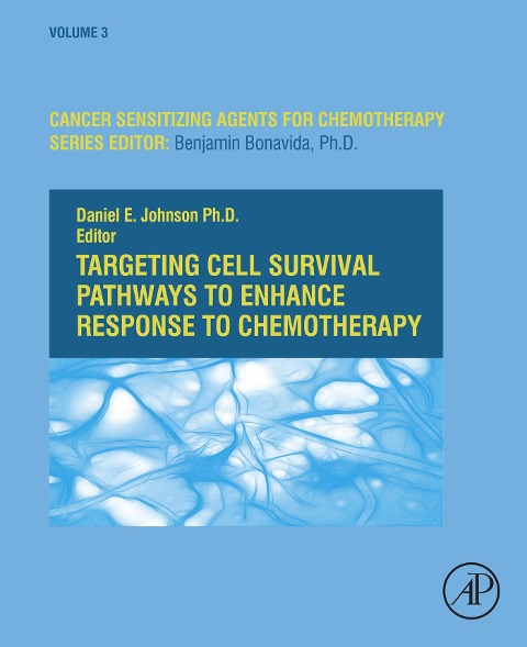 Targeting Cell Survival Pathways to Enhance Response to Chemotherapy - 