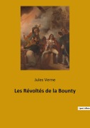 Cover-Bild zum Titel 'Les Révoltés de la Bounty' von 'Jules Verne'