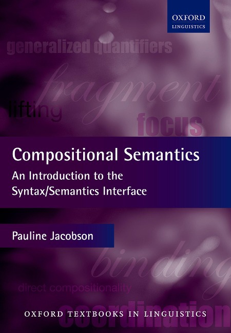 Compositional Semantics - Pauline Jacobson