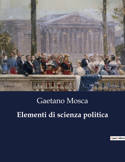Elementi di scienza politica - Gaetano Mosca