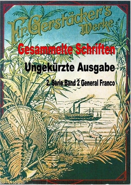 General Franco - Friedrich Gerstäcker