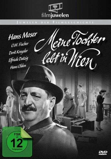 Meine Tochter lebt in Wien - Curt J. Braun, Fritz Koselka, Heinrich Strecker