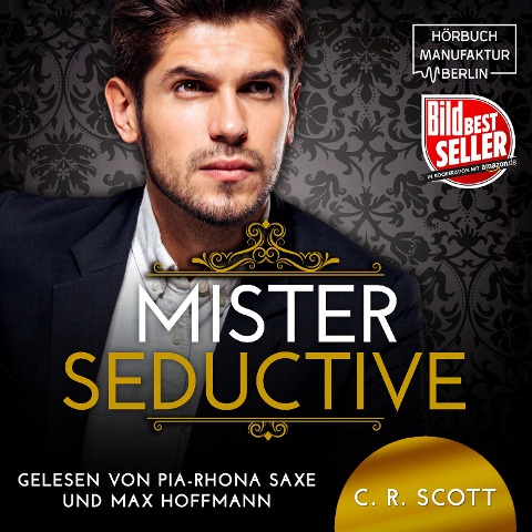 Mister Seductive - C. R. Scott