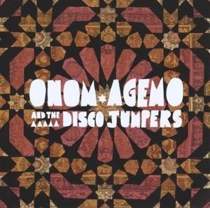 Cranes And Carpets - Onom Agemo And The Disco Jumpers
