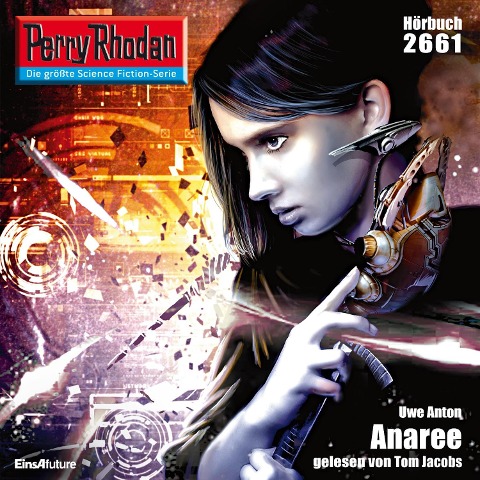 Perry Rhodan 2661: Anaree - Uwe Anton