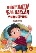 Cover-Bild zum Titel 'Dünyanin En Saglam Yumurtasi' von 'Sezer Ün'