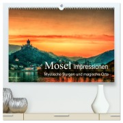 Cover-Bild zum Titel 'Mosel Impressionen Mystische Burgen und magische Orte (hochwertiger Premium Wandkalender 2026 DIN A2 quer), Kunstdruck in Hochglanz' von 'Steffen Wenske'