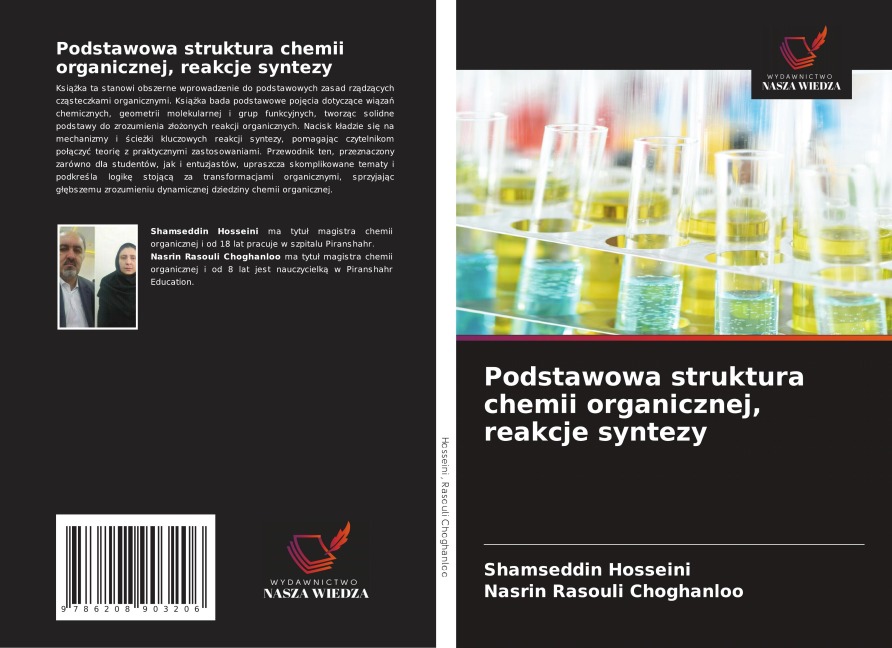 Podstawowa struktura chemii organicznej, reakcje syntezy - Shamseddin Hosseini, Nasrin Rasouli Choghanloo