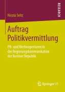 Cover-Bild zum Titel 'Auftrag Politikvermittlung' von 'Nicola Seitz'