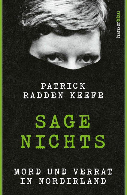 Sage nichts - Patrick Radden Keefe