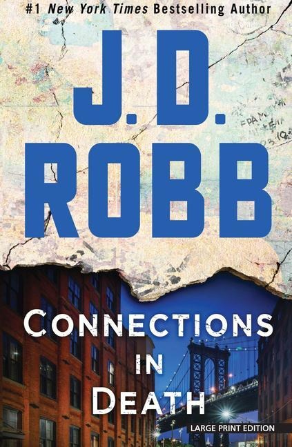 Connections in Death - J D Robb