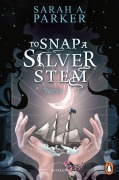 Cover-Bild zum Titel 'To Snap A Silver Stem' von 'Sarah A. Parker'