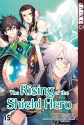 Cover-Bild zum Titel 'The Rising of the Shield Hero 15' von 'Yusagi Aneko, Aiya Kyu, Seira Minami'