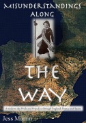 Cover-Bild zum Titel 'Misunderstandings Along The Way: A Modern Pride and Prejudice Variation Through England, France and Spain' von 'Jess Martin'