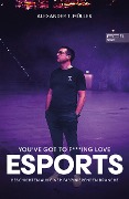 Cover-Bild zum Titel 'I f***ing love E-Sports - das Buch über Gaming, das du haben musst' von 'Alexander T. Müller, Timo Schöber'