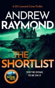 Cover-Bild zum Titel 'The Shortlist' von 'Andrew Raymond'