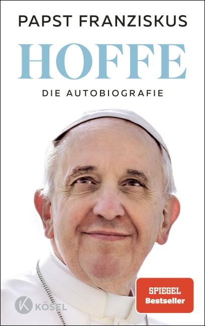 Hoffe - Papst Franziskus