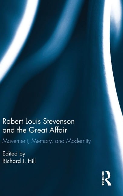 Robert Louis Stevenson and the Great Affair - 