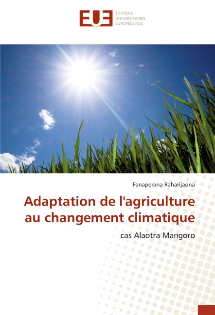 Adaptation de l'agriculture au changement climatique - Fanaperana Raharijaona