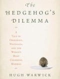 Cover-Bild zum Titel 'The Hedgehog's Dilemma' von 'Hugh Warwick'