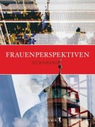 Cover-Bild zum Titel 'Frauenperspektiven Nürnberg' von 'Nicoletta De Rossi'