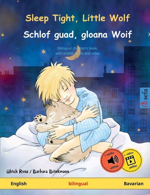 Sleep Tight, Little Wolf - Schlof guad, gloana Woif (English - Bavarian) - Ulrich Renz