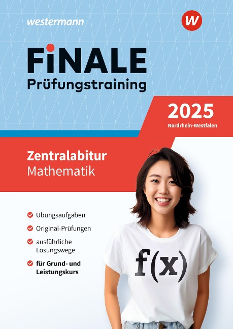 FiNALE Prüfungstraining Zentralabitur Nordrhein-Westfalen. Mathematik 2025 - 