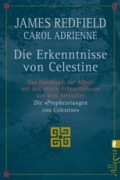 Cover-Bild zum Titel 'Die Erkenntnisse von Celestine' von 'James Redfield, Carol Adrienne'