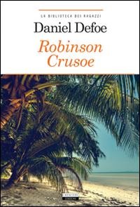 Robinson Crusoe - Daniel Defoe