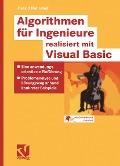 Algorithmen für Ingenieure - realisiert mit Visual Basic - Harald Nahrstedt