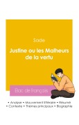 Cover-Bild zum Titel 'Réussir son Bac de français 2026 : Analyse du roman Justine ou les Malheurs de la vertu du Marquis de Sade' von 'Sade'