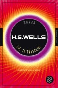 Cover-Bild zum Titel 'Die Zeitmaschine' von 'H. G. Wells'