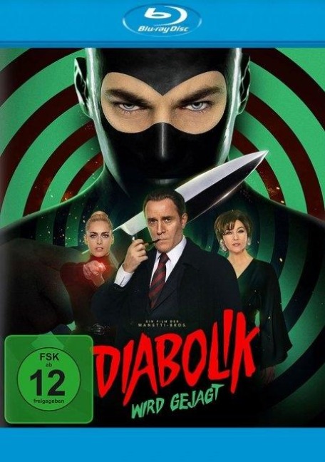 Diabolik wird gejagt - Angela Giussani, Luciana Giussani, Antonio Manetti, Marco Manetti, Michelangelo La Neve