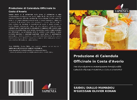 Produzione di Calendula Officinale in Costa d'Avorio - Saidou Diallo Mamadou, N'Guessan Olivier Konan