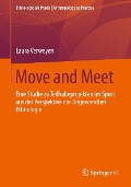 Cover-Bild zum Titel 'Move and Meet' von 'Laura Verweyen'