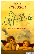 Cover-Bild zum Titel 'Die Löffelliste' von 'Blanca Imboden'