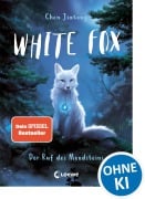 Cover-Bild zum Titel 'White Fox (Band 1) - Der Ruf des Mondsteins' von 'Jiatong Chen'
