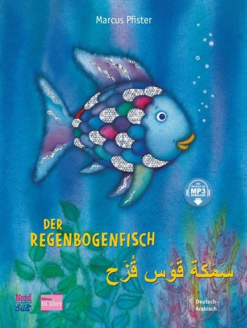 Der Regenbogenfisch. Kinderbuch Deutsch-Arabisch - Marcus Pfister