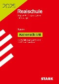 STARK Original-Prüfungen Realschule 2025 - Mathematik II/III - Bayern - 