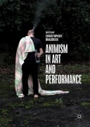Cover-Bild zum Titel 'Animism in Art and Performance' von ''