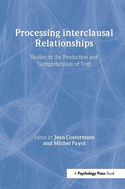 Processing interclausal Relationships - 
