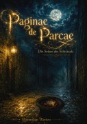 Cover-Bild zum Titel 'Paginae de Parcae' von 'Maximilian Warden'