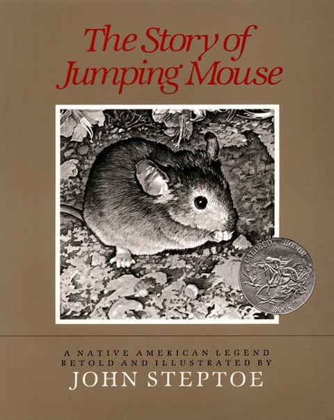 The Story of Jumping Mouse - John Steptoe