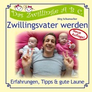 Cover-Bild zum Titel 'Zwillingsvater werden' von 'Jörg Schumacher'