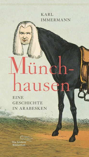 Münchhausen - Karl Immermann