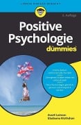 Cover-Bild zum Titel 'Positive Psychologie für Dummies' von 'Averil Leimon, Gladeana Mcmahon'