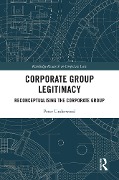Cover-Bild zum Titel 'Corporate Group Legitimacy' von 'Peter Underwood'