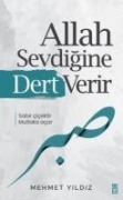 Allah Sevdigine Dert Verir - Mehmet Yildiz